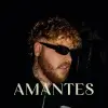Amantes